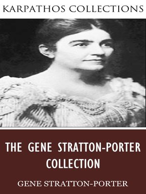 cover image of The Gene Stratton-Porter Collection